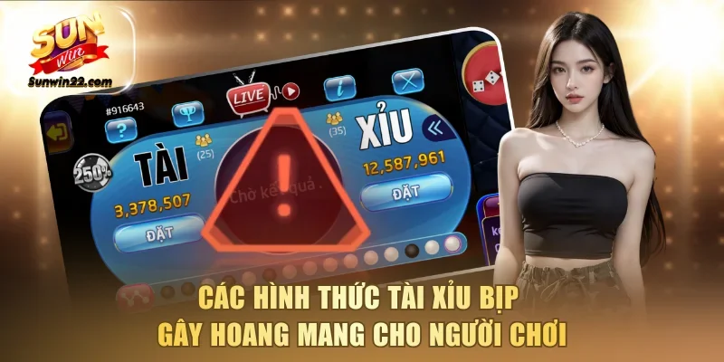 Các hình thức Tài xỉu bịp gây hoang mang cho người chơi