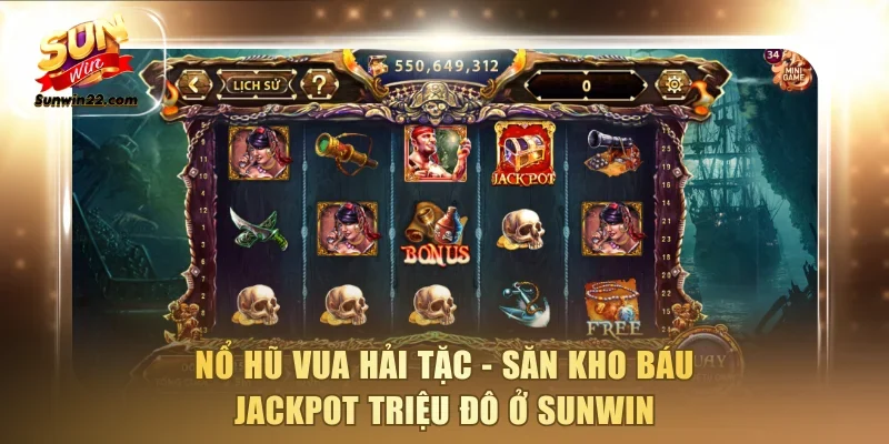 Nổ hũ Vua Hải Tặc