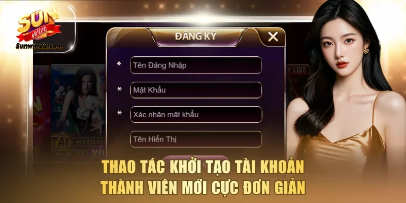 Thao tác khởi tạo tài khoản thành viên mới cực đơn giản